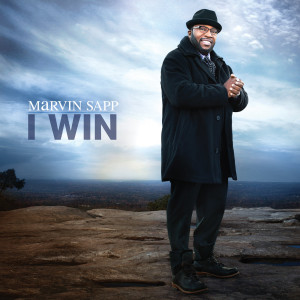 Marvin Sapp's new album 'I Win' tops Gospel charts after first week of ...