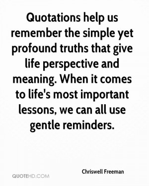 Quotations help us remember the simple yet profound truths that give ...