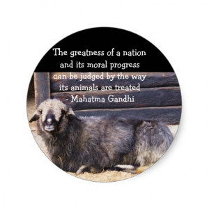 animal_rights_gandhi_quote_round_stickers ...