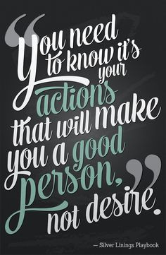 ... will make you a good person.