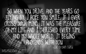 zak brown band quotes | zac brown band lyrics quotes life growing ...