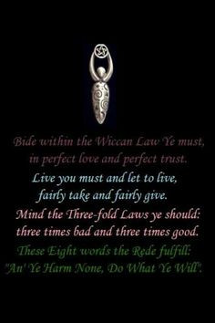 Wiccan quote, and rule More