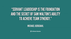 File Name : quote-Michael-Bergdahl-servant-leadership-is-the ...