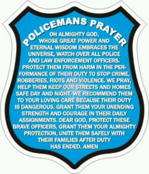 Enforcement Prayer, Inspiration Ideas, Fallen Police Officer Quotes ...