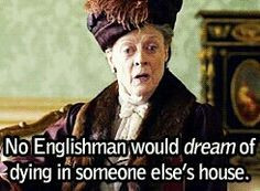 crawley more downton abbey quotes violets maggie smith downtown abbey ...