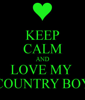 Love My Country Boy Quotes Keep calm and love my country