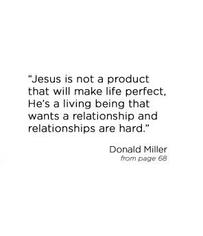 Donald Miller's Blog // Quote from upcoming book 