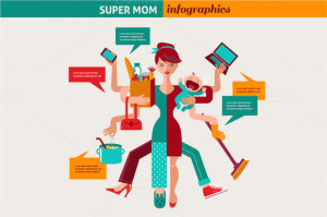 Super Mom Multitasking Woman