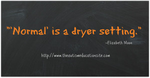 More Funny and Inspirational Autism Quotes