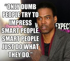 ... chris rocks rocks pictures smart people rocks quotes motivation quotes