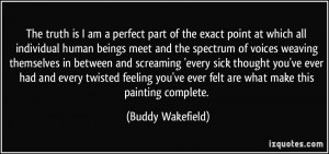 More Buddy Wakefield Quotes