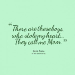 Quotes Picture: there are these boys who stole my heart they call me ...