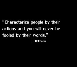 Characterize people by their..... #Quotes #Daily #Famous # ...