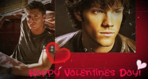 Supernatural Have a Very Supernatural Valentines Day!