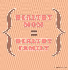 Fit Mom Quotes, Healthy Moms, Fitness Motivation For Moms, Fitness Mom ...
