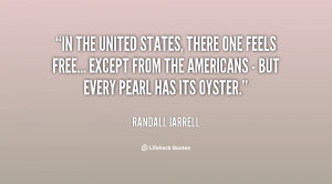 quote-Randall-Jarrell-in-the-united-states-there-one-feels-20551.png