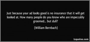 Just because your ad looks good is no insurance that it will get ...