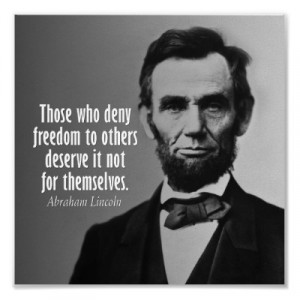 Abe Lincoln quote - freedom - equality