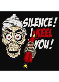 Jeff Dunham's Achmed the dead terrorist I also like Peanut More
