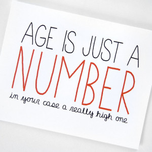 Funny Birthday Card. Age Is Just A Number. Red, Black on White Folded ...