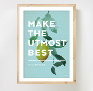 ... Motivational Quote on Vintage Botanical Drawing of a lemon, A4 Print
