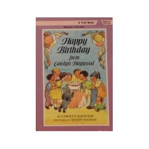 ... by marking “Happy Birthday from Carolyn Haywood” as Want to Read