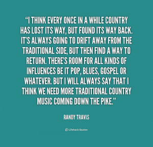 quote-Randy-Travis-i-think-every-once-in-a-while-238429.png