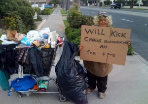 Funny Homeless Signs and Quotes by Funny Homeless People