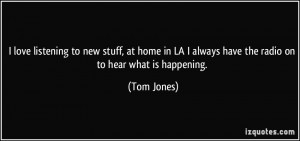 More Tom Jones Quotes