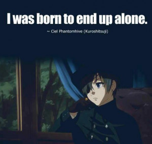 was born to end up alone