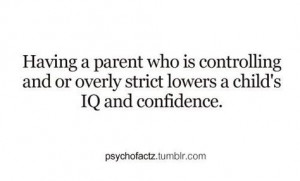 More effects of strict parenting More