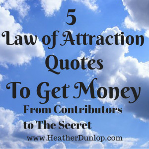 Law of Attraction Quotes To Get Money
