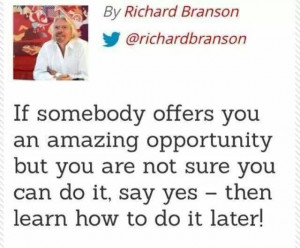 ... Quotes, Amazing Opportunity, Richard Branson, Lifestyle Lifechanging