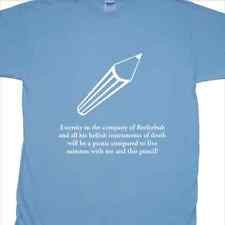 ... With Me and This Pencil' Quote T-Shirt inspired by Blackadder III