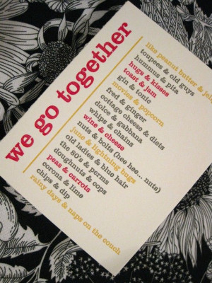 We go together like ramma lamma lamma ka dinga da dinga dong ...