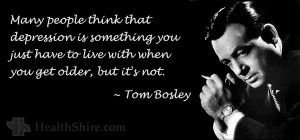 Many people think that depression is something you just have to live ...