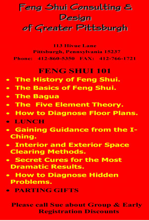 is the founder and director of The Feng Shui School of Pittsburgh.