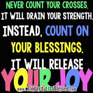 Count Your Blessings Quotes And Sayings ~ Motivational Words of Wisdom ...