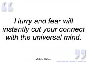 hurry and fear will instantly cut your wallace wattles