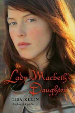 Book 65 - Lady Macbeth's daughter by Lisa Klein - Scotland