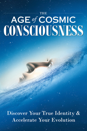 The Age of Cosmic Consciousness