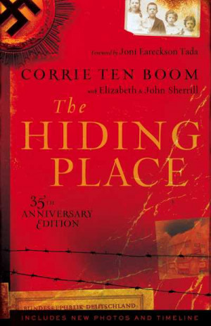 the hiding place by corrie ten boom from the preface cornelia ten boom ...