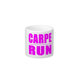 funny_girl_runners_quotes_carpe_run_specialty_mug ...