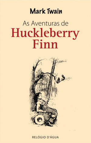 Mark Twain Huckleberry Finn Huckleberry finn, de mark