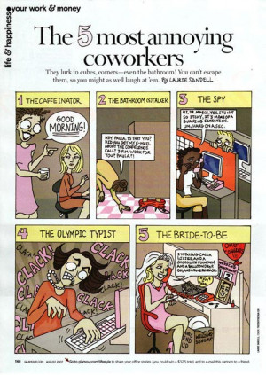 ... annoying irritating and absolutely unbearable co worker behaviors