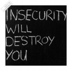 Insecurity Photos Image Quotes