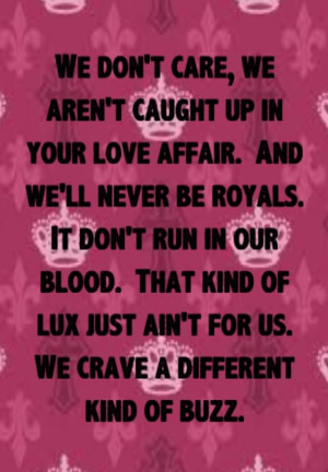 Lorde - Royals - song lyrics, song quotes, ... | Song Lyrics I Love