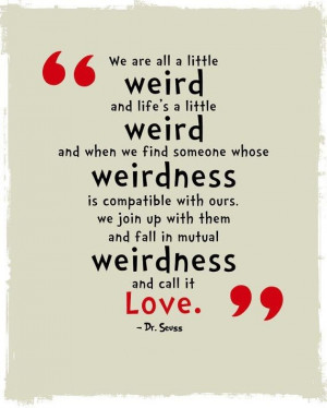 weird love quote