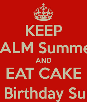 keep-calm-summer-and-eat-cake-happy-birthday-summer.png