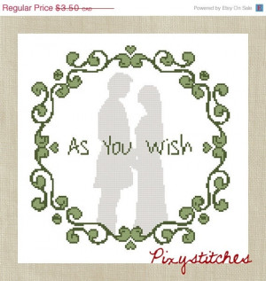 Princess Bride - Westley quote